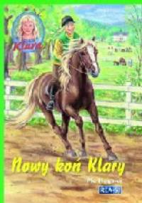 Nowy koń Klary - Pia Hagmar