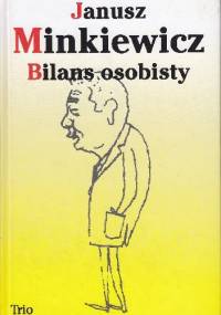 Bilans osobisty - Janusz Minkiewicz