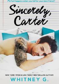 Sincerely, Carter - Whitney G.