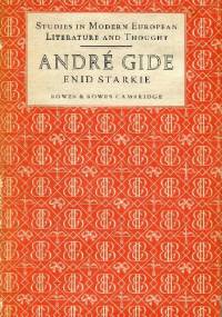 André Gide - Enid Starkie