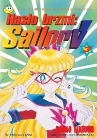 Hasło brzmi: Sailor V t. 3 - Naoko Takeuchi