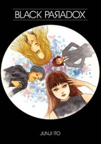 Black Paradox - Junji Ito