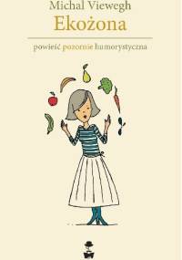 Ekożona - Michal Viewegh