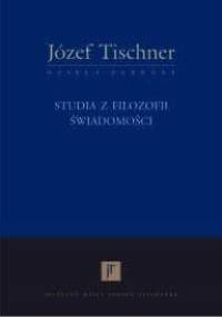 Studia z filozofii świadomości - ks. Józef Tischner