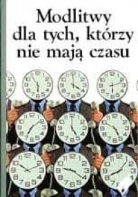 Modlitwy dla tych, którzy nie mają czasu - Henri Brunel