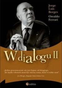 W dialogu II - Jorge Luis Borges, Osvaldo Ferrari