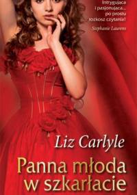 Panna młoda w szkarłacie - Liz Carlyle