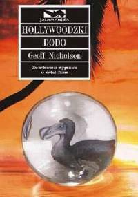 Hollywoodzki dodo - Geoff Nicholson