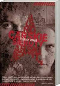 Carskie sieroty - Vladimir Volkoff