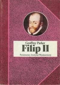 Filip II - Geoffrey Parker