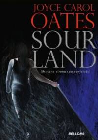 Sourland - Joyce Carol Oates