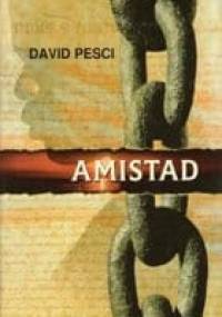 Amistad - David Pesci