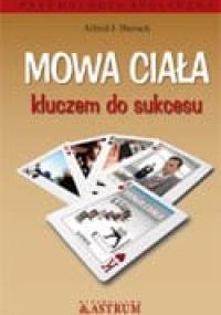 Mowa ciała kluczem do sukcesu - Alfred J. Bierach