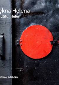 Piękna Helena - Mirosław Mizera