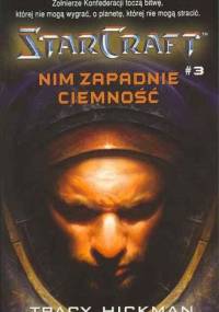 Nim zapadnie ciemność - Tracy Hickman