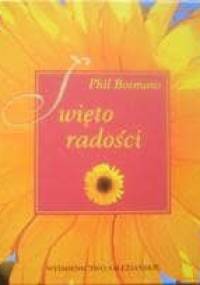 Święto radości - Phil Bosmans