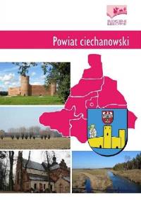 Powiat ciechanowski. Przewodnik subiektywny - Irena Kotowicz-Borowy