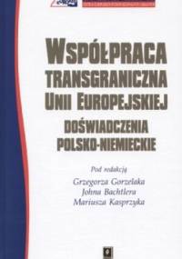 Współpraca transgraniczna Unii Europejskiej - praca zbiorowa