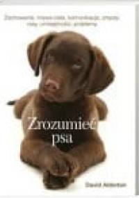 Zrozumieć psa - David Alderton