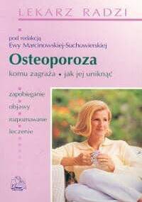 Osteoporoza - Ewa Marcinowska-Suchowierska