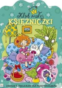 Klub małej księżniczki. Zeszyt 4 - Agnieszka Bator