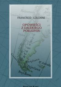 Opowieści z dalekiego południa - Francisco Coloane