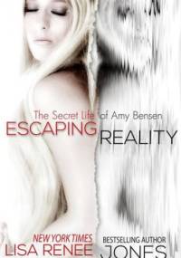 Escaping Reality - Lisa Renee Jones
