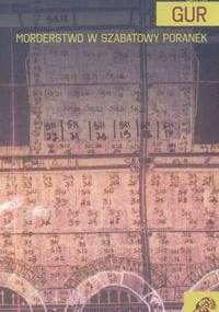 Morderstwo w szabatowy poranek - Gur Batya