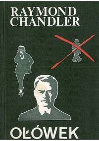 Ołówek - Raymond Chandler