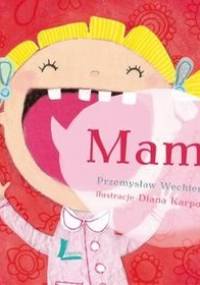 Mama - Przemysław Wechterowicz