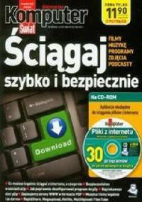 Ściągaj szybko i bezpiecznie (Biblioteczka KŚ) - praca zbiorowa