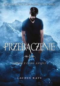 Przebaczenie - Lauren Kate