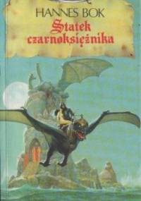 Statek Czarnoksiężnika - Hannes Bok