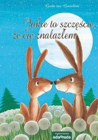 Jakie to szczęście, że cię znalazłem - Guido van Genechten