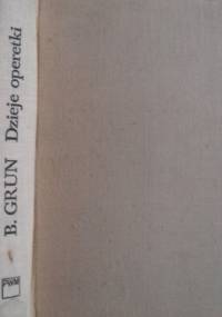 Dzieje operetki - Bernard Grun