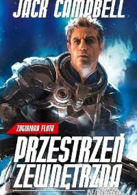 Przestrzeń zewnętrzna: Niezwyciężony - Jack Campbell