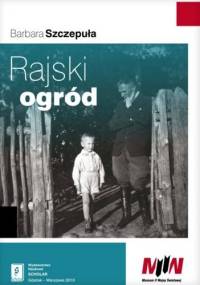 Rajski ogród - Barbara Szczepuła-Ponikowska