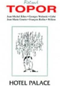 Hotel Palace - Roland Topor