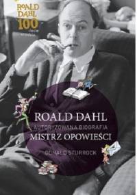Roald Dahl. Mistrz opowieści - Donald Sturrock