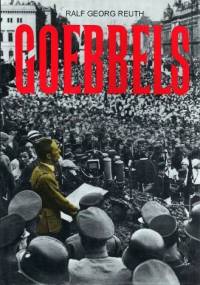 Goebbels - Reuth Ralf Georg