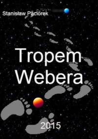 Tropem Webera - Paciorek Stanisław