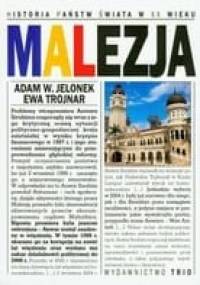 Malezja - Adam W. Jelonek, Ewa Trojnar