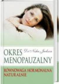 Okres menopauzalny - Jackson Nisha