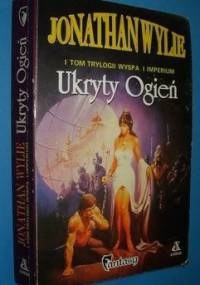 Ukryty ogień - Jonathan Wylie