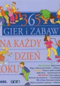 365 gier i zabaw na każdy dzień roku - Tom Dahlke