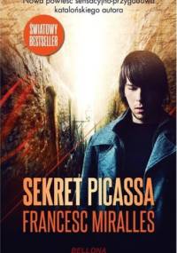 Sekret Picassa - Francesc Miralles