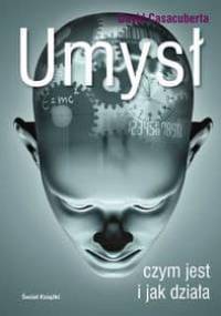 Umysł. Czym jest i jak działa - David Casacuberta
