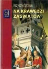 Na krawędzi zaświatów - Krzysztof Boruń