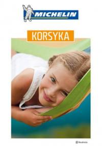 Korsyka. Michelin. Wydania 1 - praca zbiorowa