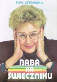 Baba na świeczniku - Ewa Łętowska